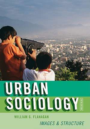 Urban Sociology de William G. Flanagan