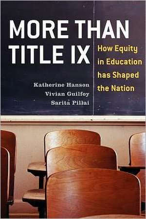 More Than Title IX de Katherine Hanson