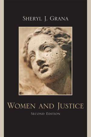 Women and Justice de Sheryl J. Grana