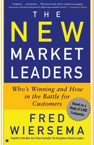 The New Market Leaders de Fred Wiersema