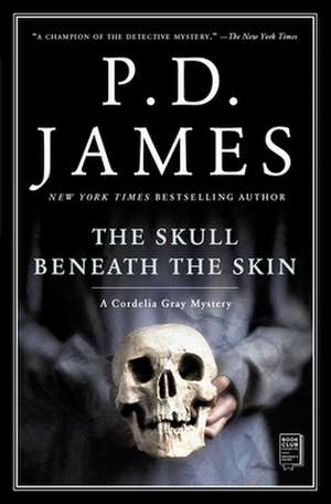 The Skull Beneath the Skin de P. D. James