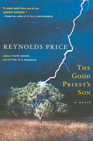 The Good Priest's Son de Reynolds Price