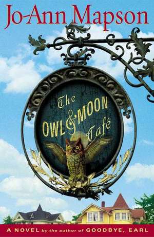 Owl & Moon Cafe de Jo-Ann Mapson