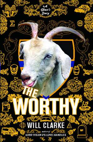 Worthy de Will Clarke