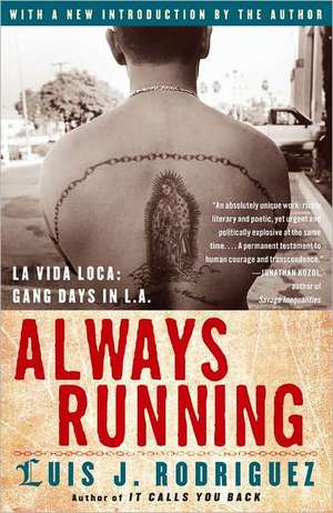 Always Running de Luis J. Rodriguez