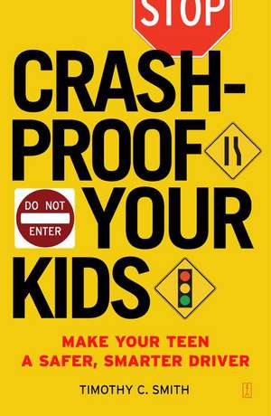 Crashproof Your Kids de Timothy C. Smith