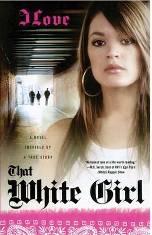 That White Girl: A Novel de J. Love