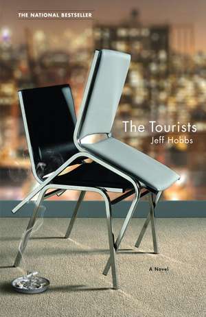 Tourists de Jeff Hobbs
