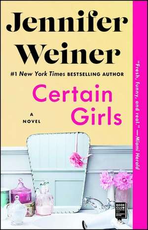 Certain Girls de Jennifer Weiner