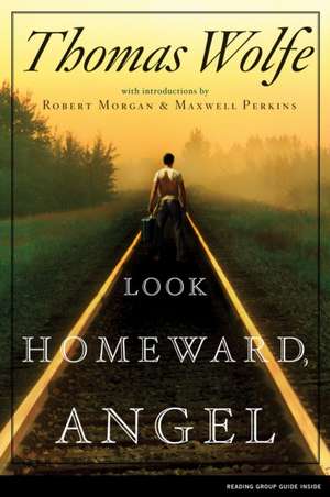 Look Homeward, Angel de Thomas Wolfe