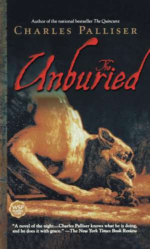 The Unburied de Charles Palliser