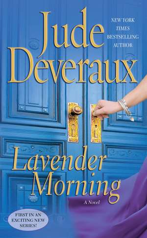 Lavender Morning de Jude Deveraux