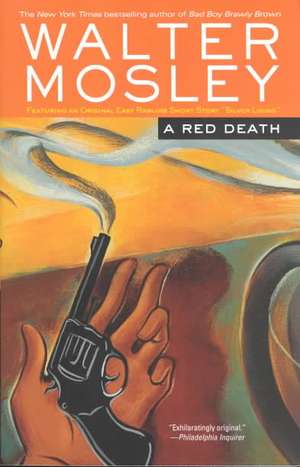 A Red Death: Featuring an Original Easy Rawlins Short Story "Silver Lining" de Walter Mosley