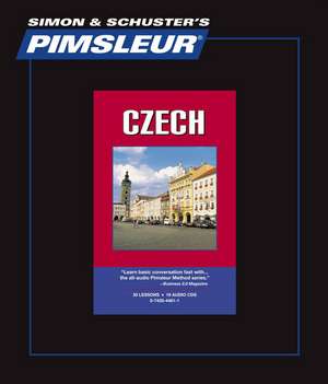 Czech, Comprehensive: Learn to Speak and Understand Czech with Pimsleur Language Programs de Pimsleur