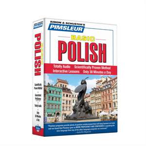 Polish, Basic: Learn to Speak and Understand Polish with Pimsleur Language Programs de Pimsleur