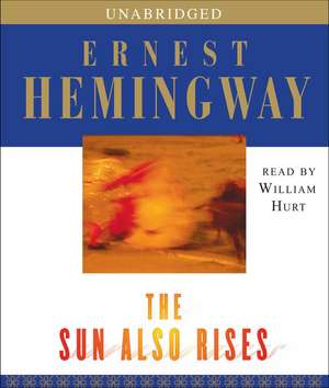 The Sun Also Rises de Ernest Hemingway