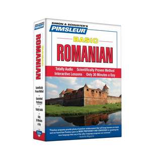 Basic Romanian: Learn to Speak and Understand Romanian with Pimsleur Language Programs [With CD Case] de Pimsleur