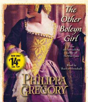 The Other Boleyn Girl de Philippa Gregory