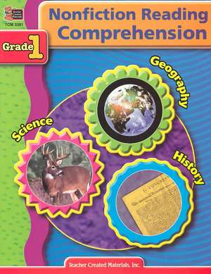 Nonfiction Reading Comprehension: Grade 1 de Teacher Created Resources