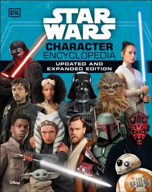 Star Wars Character Encyclopedia, Updated and Expanded Edition de Simon Beecroft