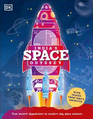 India's Space Odyssey de Dk