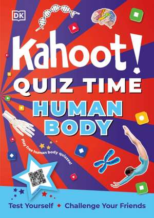 Kahoot! Quiz Time Human Body de Dk