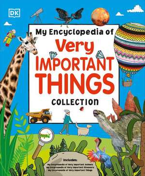 My Encyclopedia of Very Important Things Collection de Dk