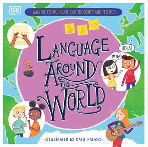 Language Around the World de Gill Budgell