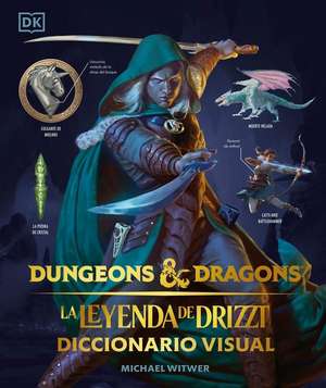 Dungeons & Dragons: La Leyenda de Drizzt (the Legend of Drizzt) de Michael Witwer