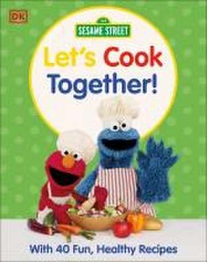 Sesame Street Let's Cook Together de Dk