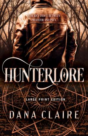 Hunterlore de Dana Claire