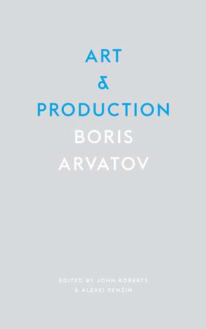 Art and Production de Arvatov Boris