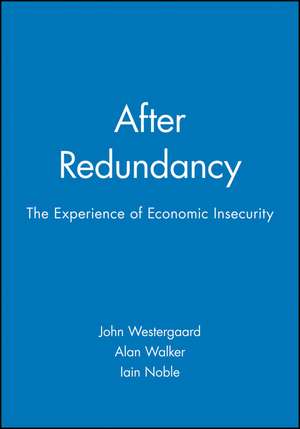 After Redundancy de John Westergaard