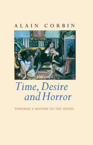 Time, Desire and Horror de Corbin