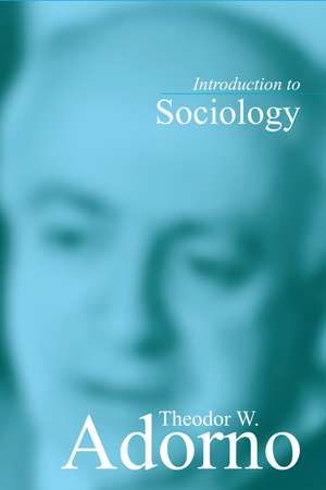 Introduction to Sociology de TW Adorno