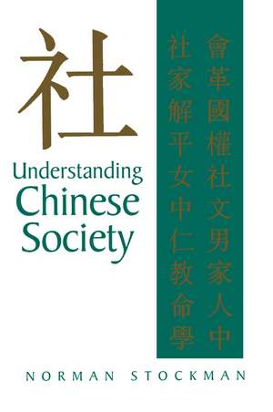 Understanding Chinese Society de Stockman