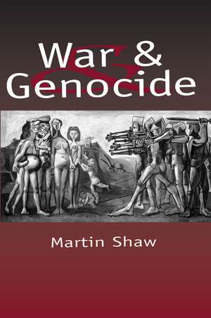 War and Genocide de M Shaw