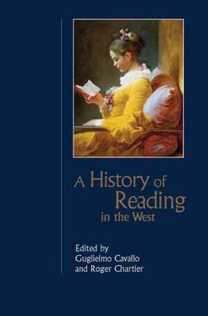 History of Reading in the West de G Cavallo