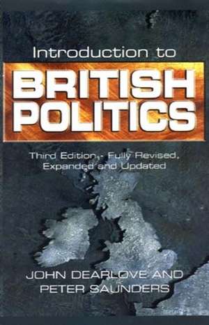 Introduction to British Politics 3e de J Dearlove