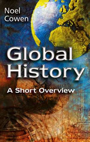 Global History – A Short Overview de N Cowen