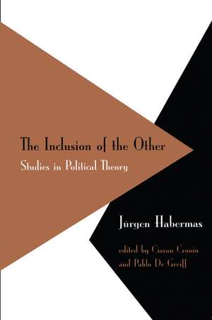 Inclusion of the Other – Studies in Political Theory de J Habermas