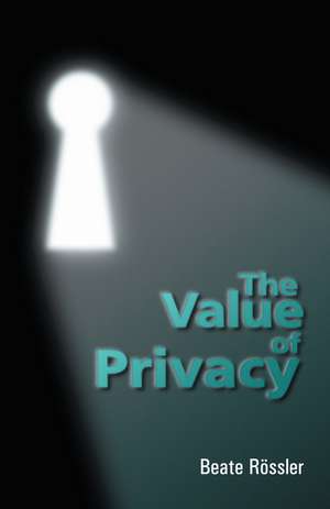 The Value of Privacy de Rossler