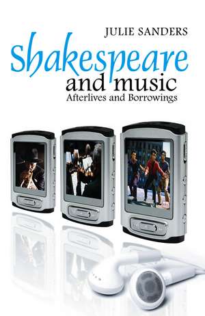 Shakespeare and Music de Sanders