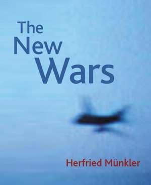 New Wars de Herfried Münkler