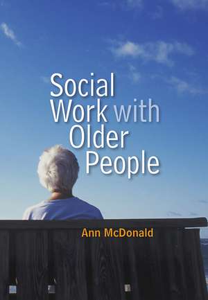 Social Work with Older People de A McDonald