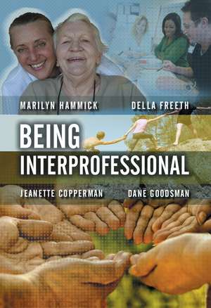 Being Interprofessional de Marilyn Hammick