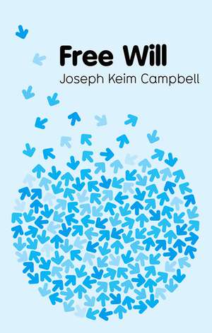 Free Will de JK Campbell