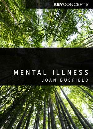 Mental Illness de J Busfield