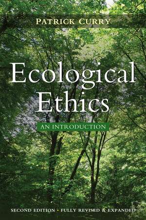 Ecological Ethics de Patrick Curry