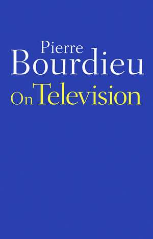 On Television de P Bourdieu